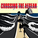 Crossing the Aegean: A Century of People on the Move