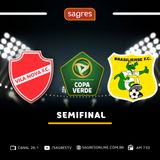 Copa Verde 2022 – Semifinais – Vila Nova 2X1 Brasiliense, com Jaime Ramos