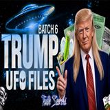 Trump's UFO files - Batch 6!