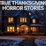 10 True Thanksgiving Horror Stories