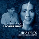 No he vuelto a dormir en Paz - Episodio 162