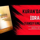 #18 Kehf [s242-s260] Kurandan İdrake Yansıyanlar Sesli Kitap 18.Bölüm