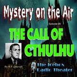 Call of Cthulhu; Mystery on the Air