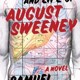 DC author/professor of Creative Writing Samuel Ashworth with "The Death & Life of August Sweeney"!