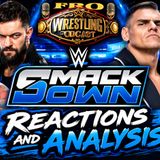 WWE SmackDown Reactions and Analysis 9/25