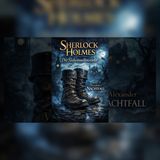 Sherlock Holmes: Das Rätsel der Siebenmeilenstiefel | Sherlock Holmes Hörbuch