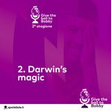 Darwin's magic