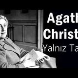 Yalnız Tanrı  Agatha Christie sesli kitap tek parça Akın ALTAN