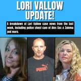 Lori Vallow Case Update: Chest Cams, Alex & Zulema, and a Delayed Trial