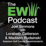 EW Podcast - Joel Simmons with Lorabeth Catterson & Madison Rudsinski