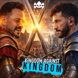 Kingdom Against Kingdom w/ Laura Baker
