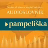 4: Nauka czeskiego - PAMPELIŠKA - audioslovník - ulubione czeskie słowa