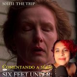 MEMENTO MORI - A SETE PALMOS S1E11 " A VIAGEM" #SixFeetUnder