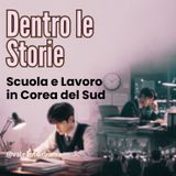 Scuola e Lavoro in Corea del Sud: la folle corsa al successo e i suoi effetti