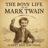 The Boys' Life of Mark Twain | Discover the Early Years of America’s Beloved Humorist