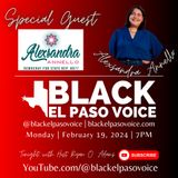 Black El Paso Weekly | Guest: Alexsandra Annello, Candidate for TX HD 77