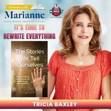 The Stories We Tell Ourselves with Tricia Baxley