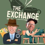 The Exchange | You're A Green Buyer. Now What? Ep 53