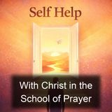 033 - George Muller and the Secret of his Power in Prayer