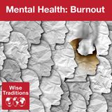 360: Mental Health: Burnout