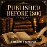Fortunate Foundlings - Eliza Haywood - Part 2