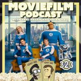 Ep. 323: The Fantastic Four: First Steps / The Naked Gun