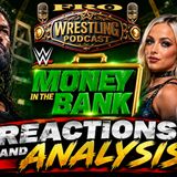 WWE Money in the Bank Reactions and Analysis