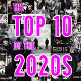 Top 10 of the 2020s