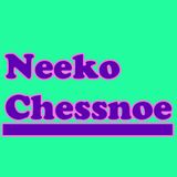 The Real Neeko Chessnoe