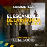 1/2 - El negocio de los niños tutelados