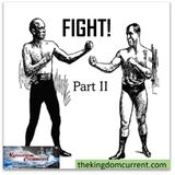 Episode #16 - Fight! How to Fight the devil & Win! Part II