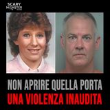 Casi Americani: Quando Apri la Porta alla Persona Sbagliata