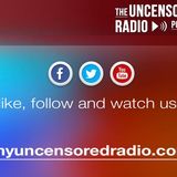 Uncensored Radio: You know its your Guilty Pleasure!