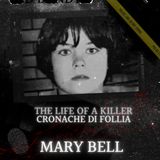 Mary Bell, baby assassina a soli 11 anni