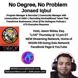 No Degree No Problem with Guest Jonaed Iqbul