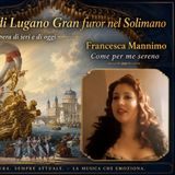 Sul Teatro di Lugano gran furor nel Solimano - Francesca Mannino