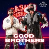 The Good Brothers on AJ Styles’ Retirement, Maple Leaf Pro Wrestling & Bullet Club | Episode 217