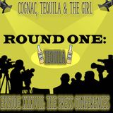 The Press Conferences.....TEQUILA