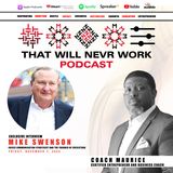 Crisis Lessons That Build Stronger Leaders with Mike Swenson