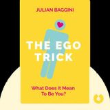 THE EGO TRICK