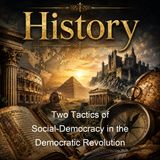 Two Tactics of Social-Democracy in the Democratic Revolution - Vladimir Ilyich Lenin