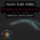 S3 E4- Ry's Remorse: The Devil Collects His Due