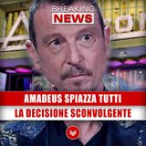 Amadeus Spiazza Tutti: La Decisione Sconvolgente! 