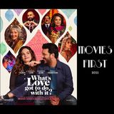 1011: Whats Love Got To Do With It (Comedy, Romance) (review)