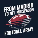From Madrid to NFL Midseason