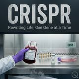 CRISPR - Uncover the future of genetic editing with Ryan Cole