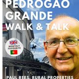 Pedrógão Grande Walk & Talk with Paul Rees of Rural Properties on The GMP!