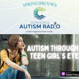 Autism Through a Teen Girl’s Eyes