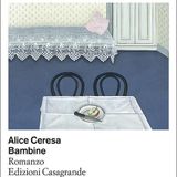 Tatiana Crivelli "Bambine" Alice Ceresa