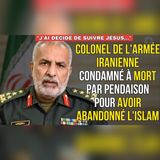 Un colonel iranien choisit Jésus… le témoignage qui bouleverse